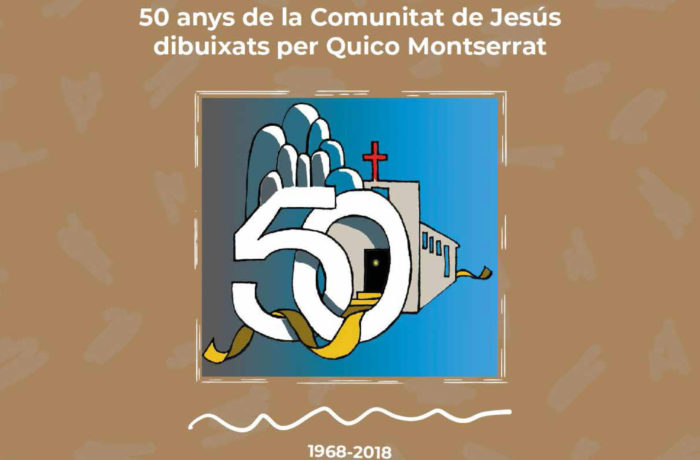 50 anys de la Comunitat de Jesús